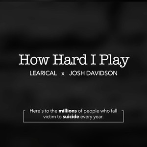 How Hard I Play (Explicit)