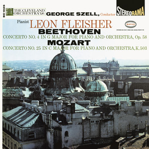 Beethoven: Piano Concerto No. 4, Op. 58 - Mozart: Piano Concerto No. 25, K. 503 (贝多芬:G大调第4号钢琴与乐队协奏曲,作品58 - 莫扎特:C大调第25号钢琴与乐队协奏曲,作品503)