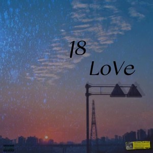 18 Luv.（Prod.RoyalBoi）Mp3下载-力可