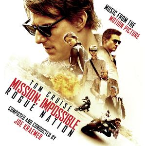 Mission: Impossible - Rogue Nation (Music from the Motion Picture) (碟中谍5:神秘国度电影原声带)