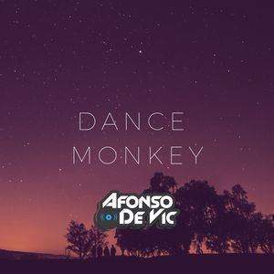 dance monkey(original remix)