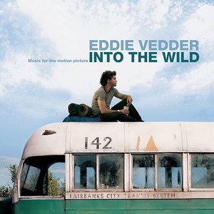 Into the Wild (Music for the Motion Picture) (《荒野生存》电影原声带)