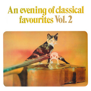 An Evening of Classical Favourites, Vol. 2