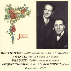 Beethoven, Franck & Debussy: Works for Violin and Piano (贝多芬,弗兰克和德彪西:小提琴和钢琴作品)
