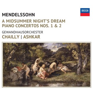 Mendelssohn: A Midsummer Night's Dream (门德尔松:仲夏夜之梦)