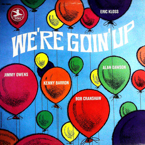 We're Goin' Up(黑胶版)