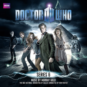 Doctor Who Series 6 (Soundtrack from the TV Series) (神秘博士第6季 电视原声带)