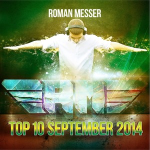 Roman Messer Top 10 September