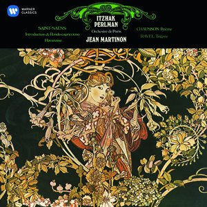 Perlman plays Saint-Saëns, Chausson & Ravel (帕尔曼演奏圣-桑,肖松和拉威尔的作品)
