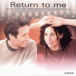 Return to Me (Music from the Motion Picture)