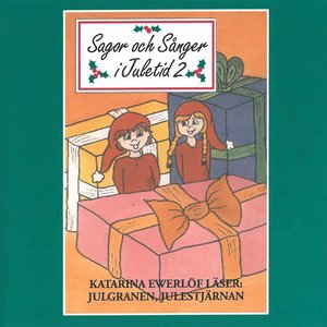 Sagor och sånger i juletid 2