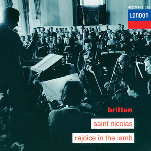 Britten: Saint Nicolas; Rejoice in the Lamb (ブリテン:カンタータ「聖ニコラス」、他)