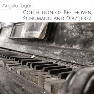 Collection of Beethoven, Schumann and Díaz Jerez