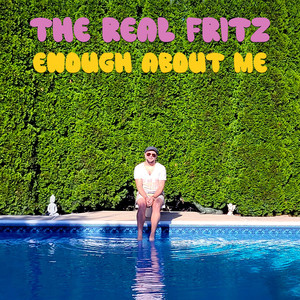 Enough About Me (Explicit)