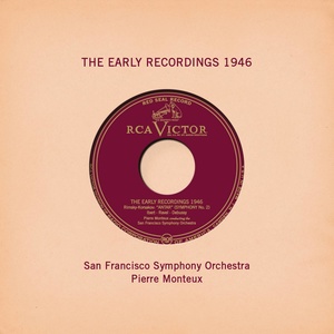 Pierre Monteux: The Early Recordings 1946 (皮埃尔·蒙特:早期录音1946年)