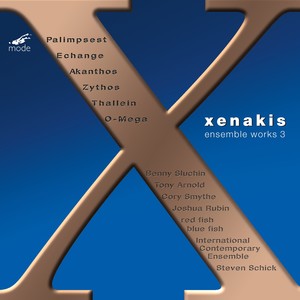 XENAKIS, I.: Edition, Vol. 13 - Ensemble Music, Vol. 3 (Rubin, Smythe, International Contemporary Ensemble, Red Fish Blue Fish, Schick)