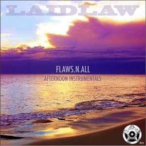 Flaws.N.All (Afternoon Instrumentals)