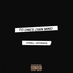 To One's Own Mind