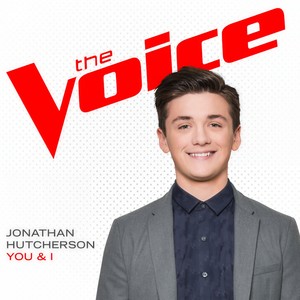 You & I (The Voice Performance)