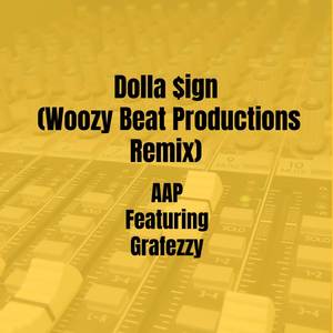 dollaignwoozybeatproductionsremixexplicit