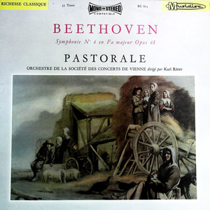 Symphonie No.6 En Fa Majeur Opus 68 "Pastorale"(黑胶版)