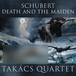 Schubert: String Quartets No. 14 "Death and the Maiden" & No. 13 "Rosamunde" (舒伯特:死神与少女)