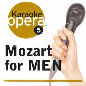 MOZART, W.A.: Opera Arias (Karaoke Opera Series: Mozart for Men) (Becker, Page, Pleasant, Bigg)