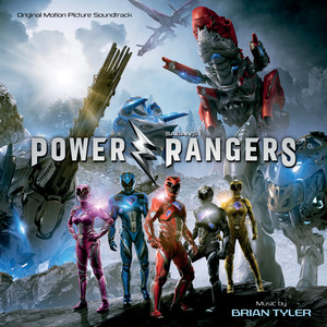 Power Rangers (Original Motion Picture Soundtrack) (超凡战队 电影原声带)