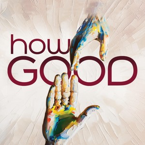 How Good