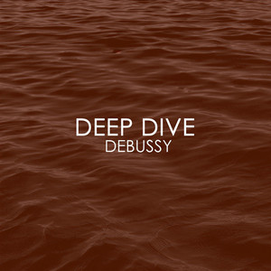 Deep Dive - Debussy