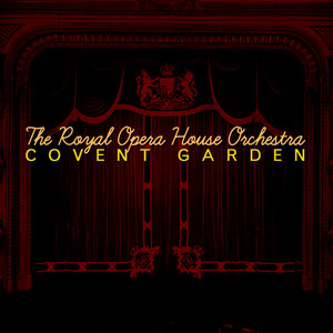 The Royal Opera House Covent Garden
