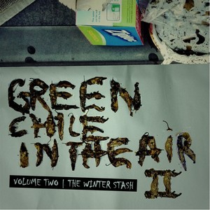 Green Chile in the Air, Vol. 2 (Explicit)