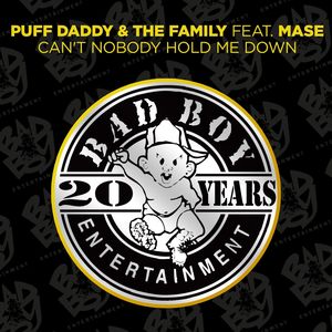 Can't Nobody Hold Me Down (feat. Mase)