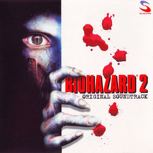 Biohazard 2 Original Soundtrack (游戏《生化危机2》原声带)