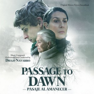 Passage To Dawn (Original Motion Picture Soundtrack) (黎明通道(电影原声带 ))