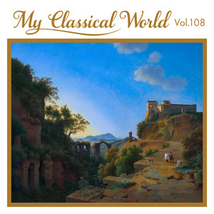 My Classical World, Vol. 108