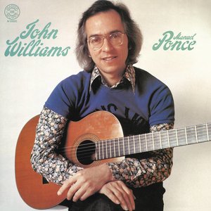 Ponce: Music for Guitar (约翰·威廉姆斯戏剧庞塞)