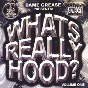 What's Really Hood, Vol.1