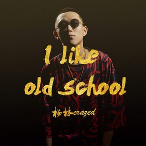 I Like Old School