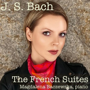 J.S. Bach: French Suites