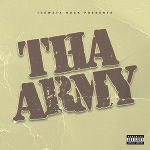 Tha Army (Explicit)