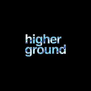 higher ground