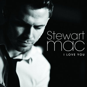 I Love You(热度:141)由✿翻唱，原唱歌手Stewart Mac