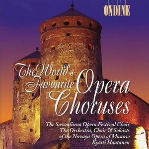 WORLD'S FAVORITE OPERA CHORUSES (THE)