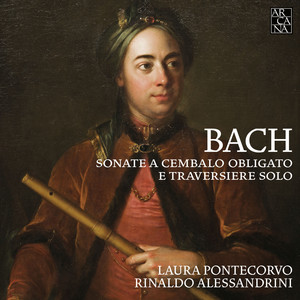 Bach: Sonate a cembalo obligato e traversiere solo
