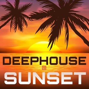 deephouse @ sunset