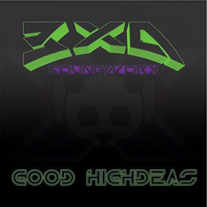 Good Highdeas
