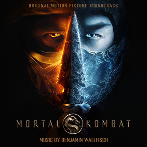 Mortal Kombat (Original Motion Picture Soundtrack) (真人快打 电影原声带)