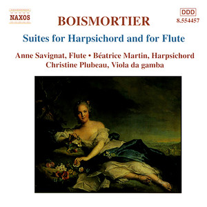 BOISMORTIER: Suites for Harpsichord and for Flute