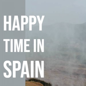happy time in spain
